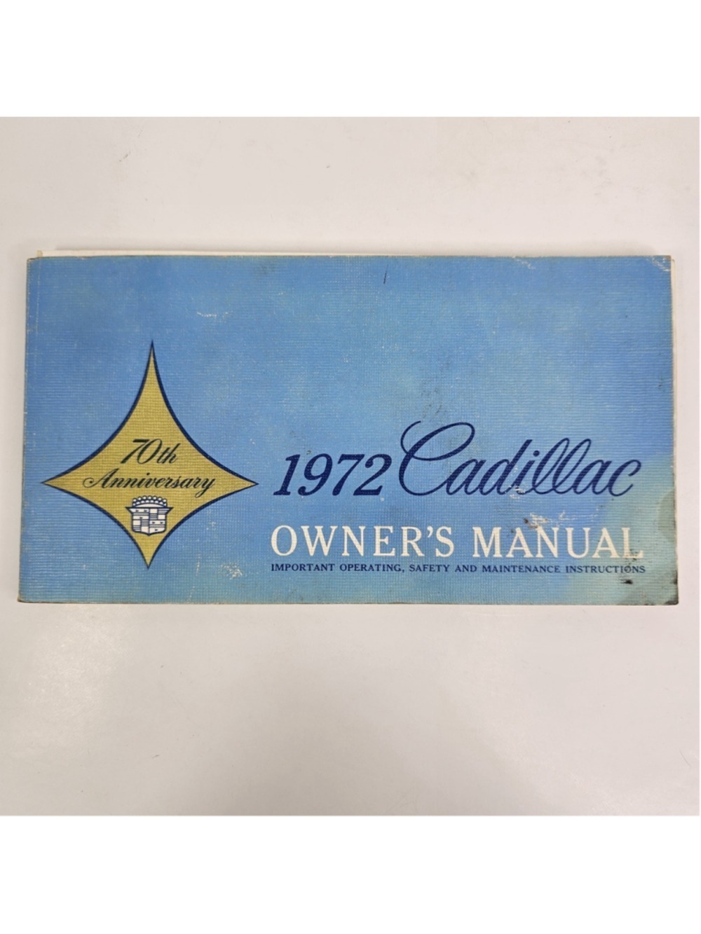1972 Cadillac Owner’s Manual 70th Anniversary GM Original Vintage Booklet